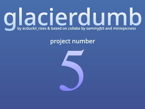 glacierdumb pj 5