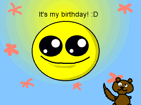 It's my birthday!(was)