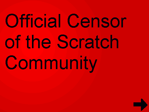 Official Scratch Online Community Censor