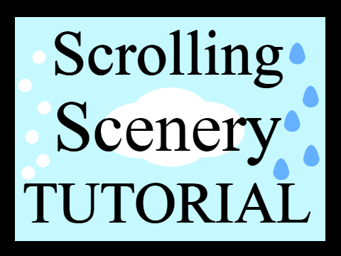Scrolling Scenery Tutorial