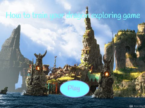 How to train your dragon exploring game