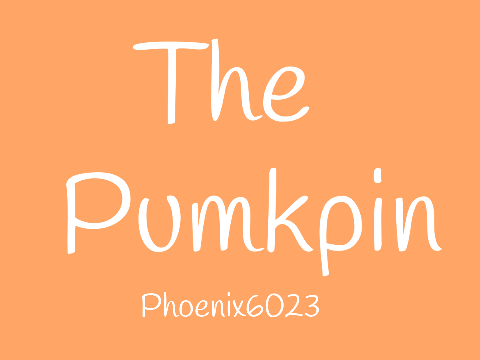 The Pumpkin