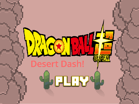 (Dragon Ball Super Addition) Desert Dash