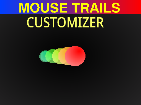 MOUSE TRAIL CUSTOMIZER