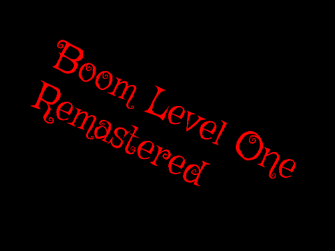 Boom Level One Remastered