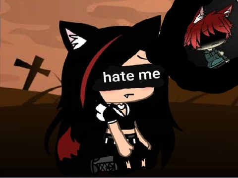 hate me 