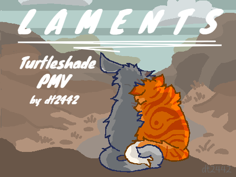 Turtleshade / OC PMV / Laments