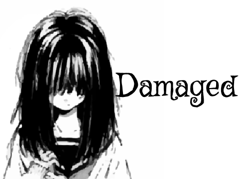 Damaged (A Poem and Story)