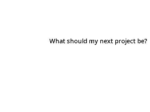Ideas?