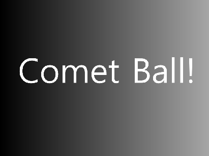 Comet Ball