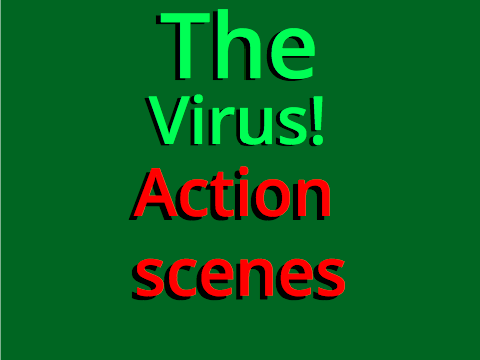 The Virus action scenes