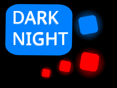 Dark Night