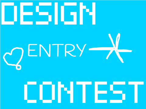 + || Design Contest Entry || +