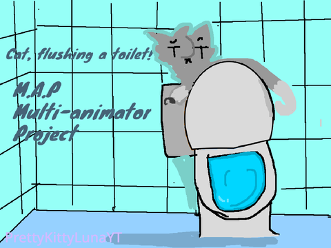 ✌ Cat Flushing A Toilet ✌ Complete MAP ✌
