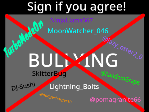 Sign To Stop Bullying! remix remix remix remix remix remix remix remix remix remix remix