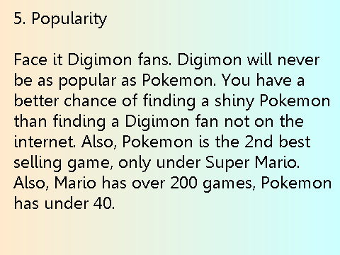 Why Pokemon is better than Digimon!