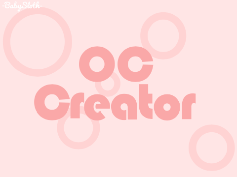 OC Creator [Mobile Friendly]