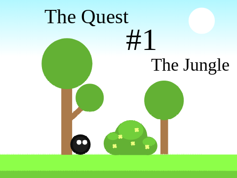 The Quest 1 - The Jungle