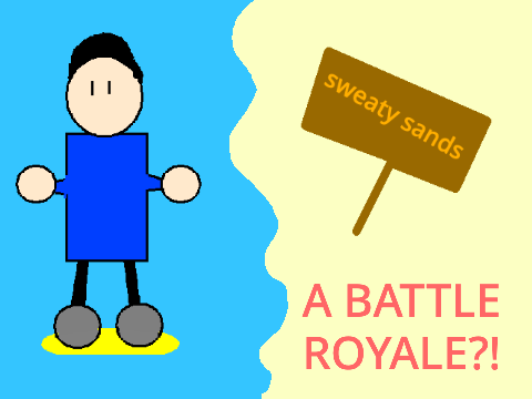 A BATTLE ROYALE?!
