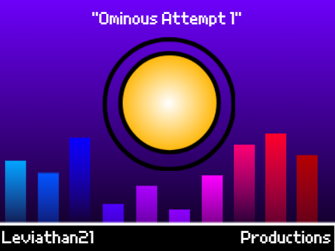 Ominous Attempt 1