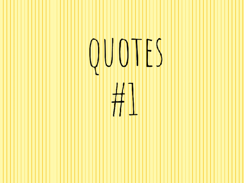 Quotes #1