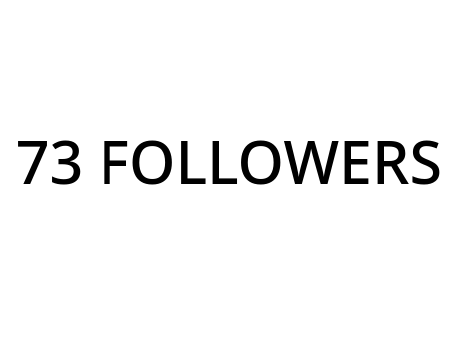 73 Followers.