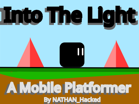 Into The Light | A Mobile Platformer
