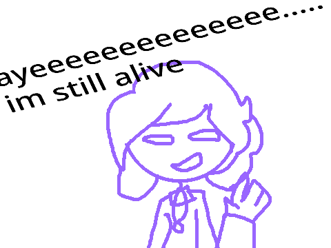 meep morp (still alive kinda-)