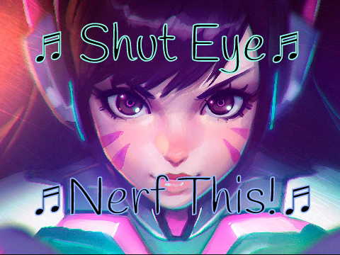 Shut Eye - Nerf This!