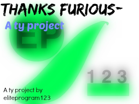 Thanks Furious-