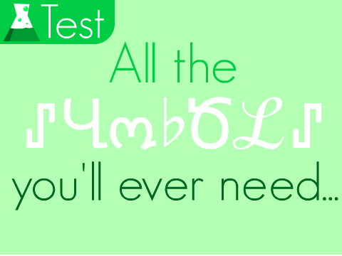 All the symbols you'll ever need...