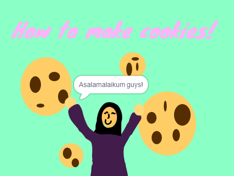 How to make cookies!
