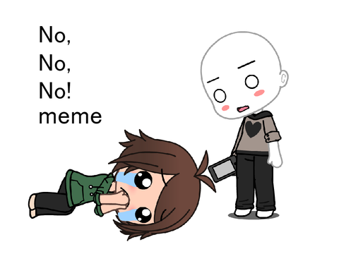 No, No, No! meme