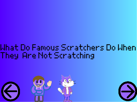 What Do Famous Scratchers Do When They Are Not Scratching? PURPLE