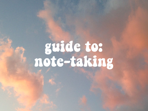 guide to: note-taking ✍