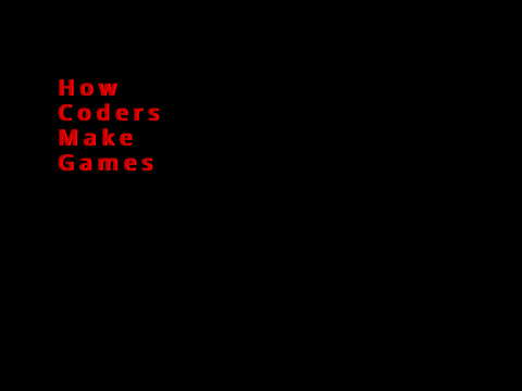 How coders make games