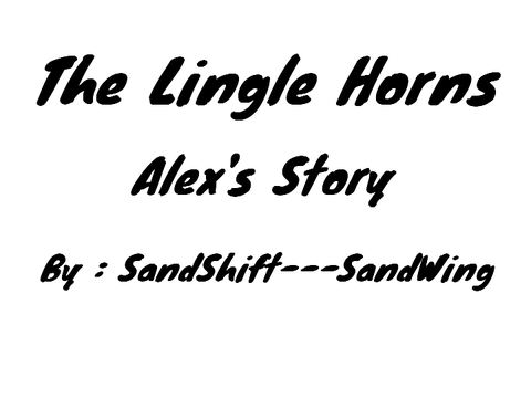 The Lingle Horns - Alex's Story