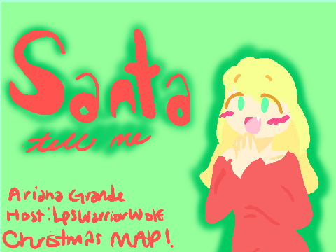 Santa Tell Me - Christmas Map - Part 6/Thumbnail |@LpsWarriorWolf|