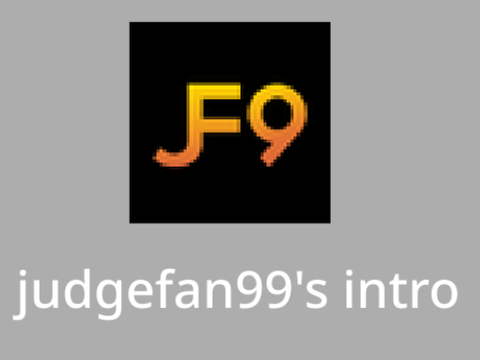 Intro for @judgefan99