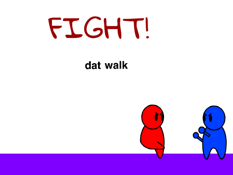 fight!
