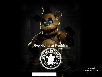 (Full/Finished) FNaF AR: Special Delivery
