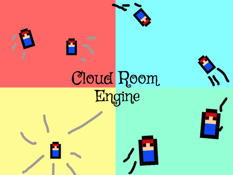 Cloud Room Engine!