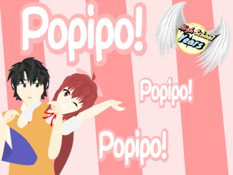 POPIPO [High School Years]