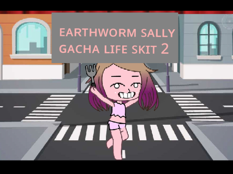 Earthworm Sally 2 (GL)