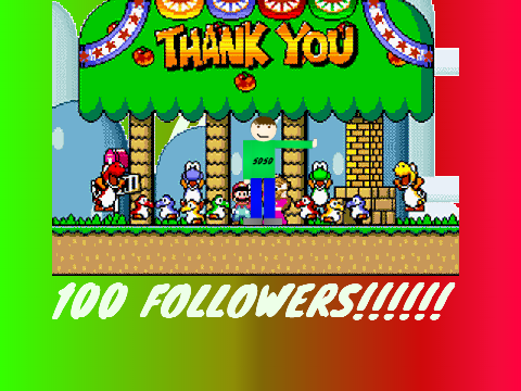 100 FOLLOWERS!!!!!!!!!!