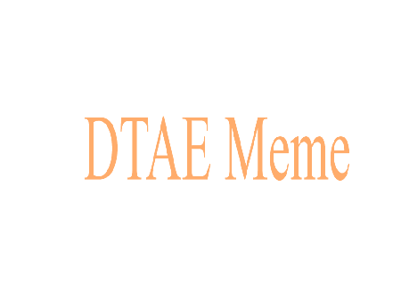 ∞DTAE meme∞