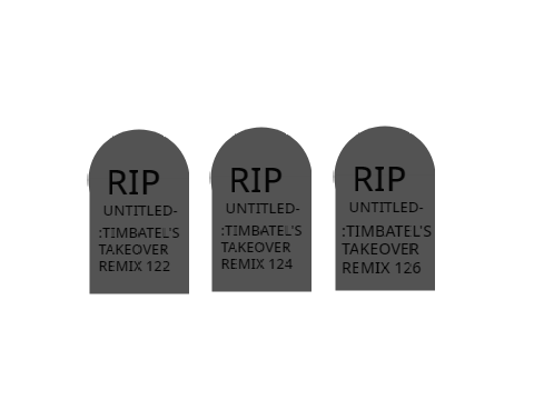 untitiled-: timbatel's takeover remix graveyard