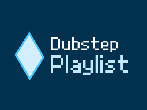 Dubstep Playlist