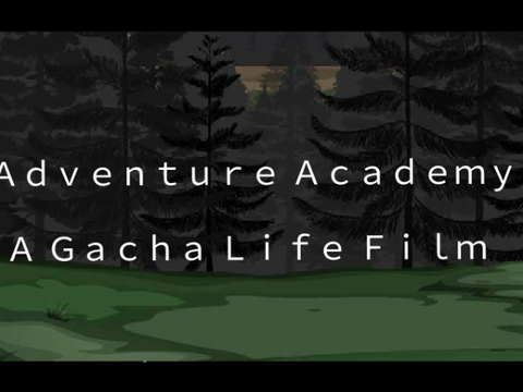 Adventure Academy || (Ep 1)