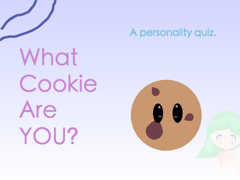 What Cookie Are You? a personality quiz